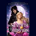 The Seventh Champion