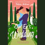 Our Ex's Wedding