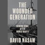 The Wounded Generation