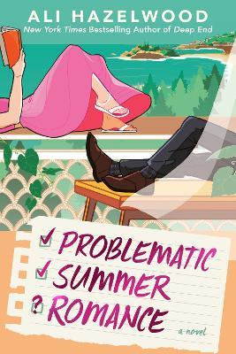 Problematic Summer Romance - Ali Hazelwood - cover