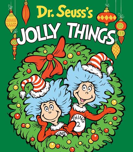 Dr. Seuss's Jolly Things - Dr. Seuss - ebook