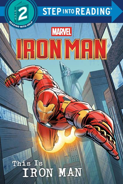 This Is Iron Man (Marvel) - Marvel Press Book Group - ebook