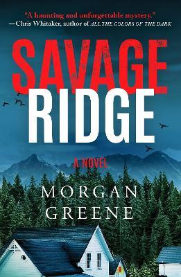 Savage Ridge - Morgan Greene - cover