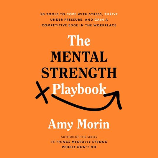The Mental Strength Playbook