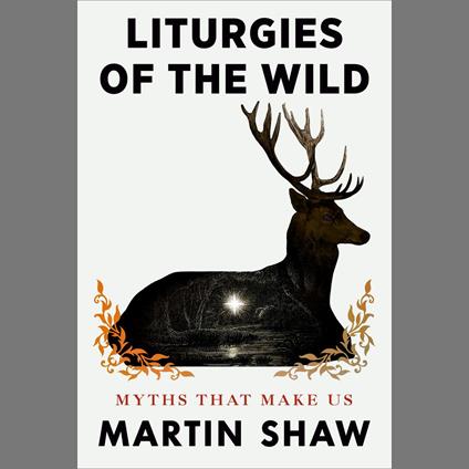 Liturgies of the Wild