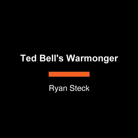 Ted Bell's Warmonger