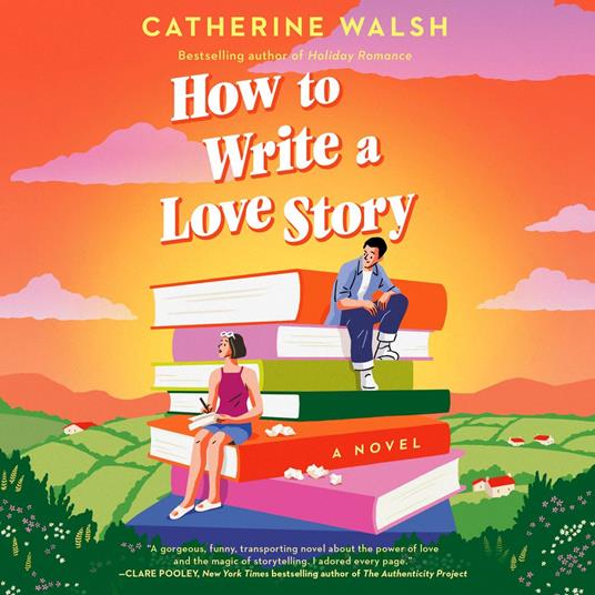 How to Write a Love Story