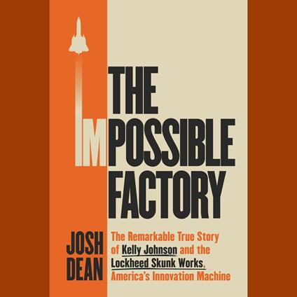 The Impossible Factory