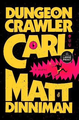 Dungeon Crawler Carl - Matt Dinniman - cover