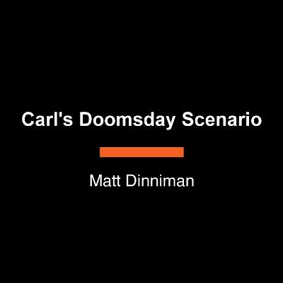 Carl's Doomsday Scenario - Matt Dinniman - cover