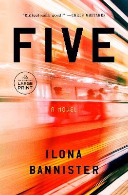 Five: A Novel - Ilona Bannister - cover
