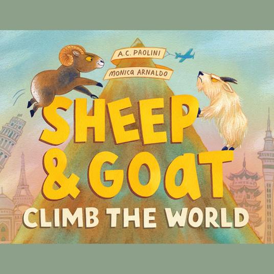 Sheep & Goat Climb the World