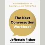 The Next Conversation Workbook