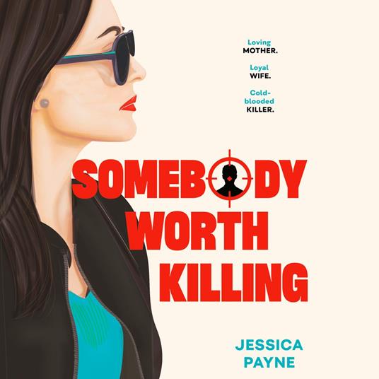 Somebody Worth Killing