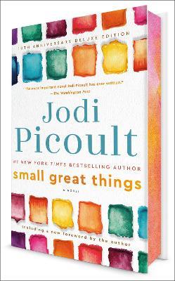 Small Great Things (10th Anniversary Deluxe Edition) : A Novel - Jodi Picoult - cover