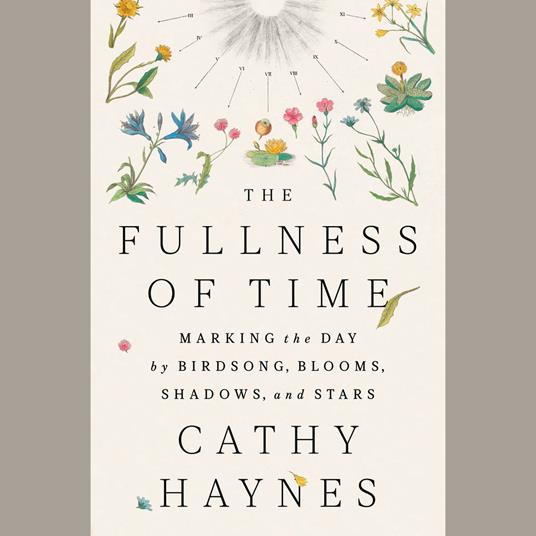 The Fullness of Time