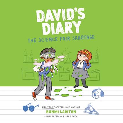 David's Diary #2: The Science Fair Sabotage