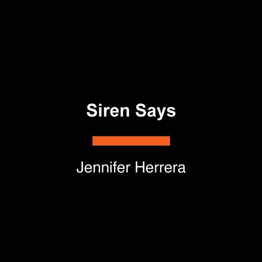 Siren Says