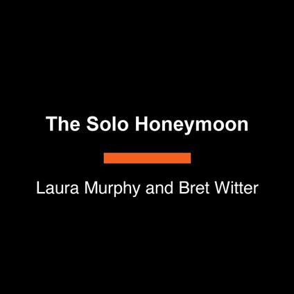 The Solo Honeymoon