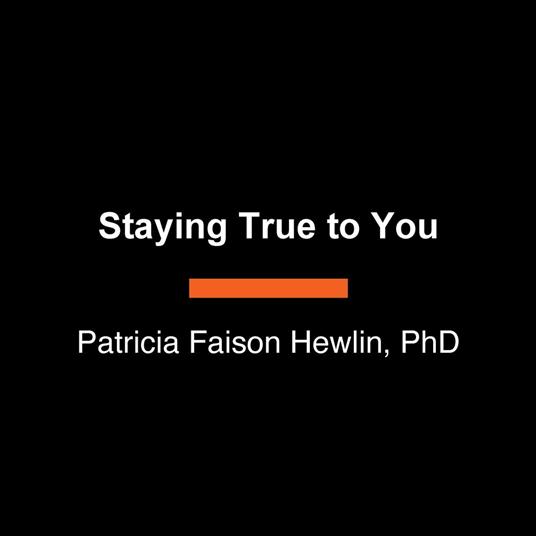 Staying True to You
