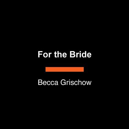 For the Bride