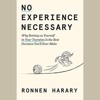 No Experience Necessary