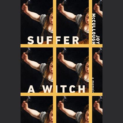 Suffer a Witch