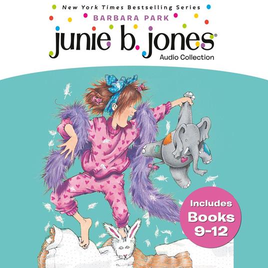Junie B. Jones Audio Collection Books 9-12