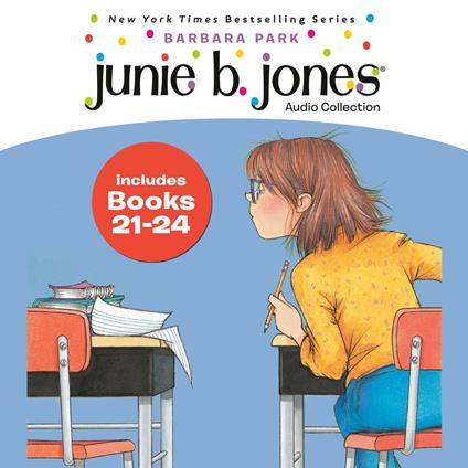 Junie B. Jones Audio Collection: Books 21-24