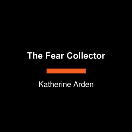 The Fear Collector