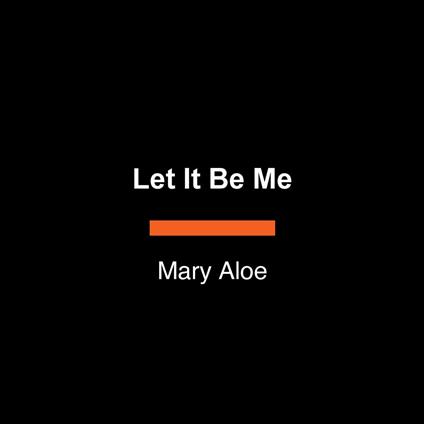 Let It Be Me