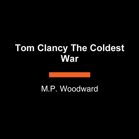 Tom Clancy The Coldest War