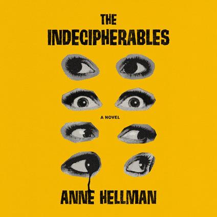 The Indecipherables