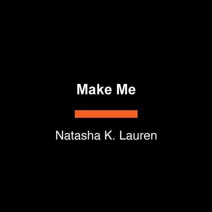 Make Me