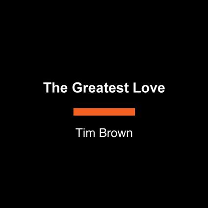 The Greatest Love