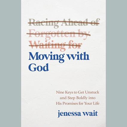 Moving with God