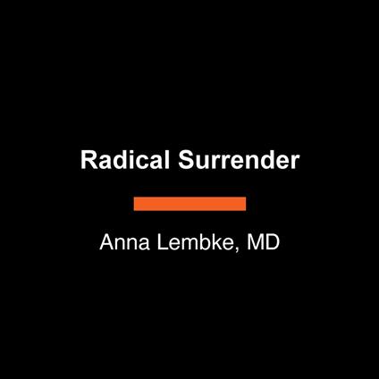 Radical Surrender
