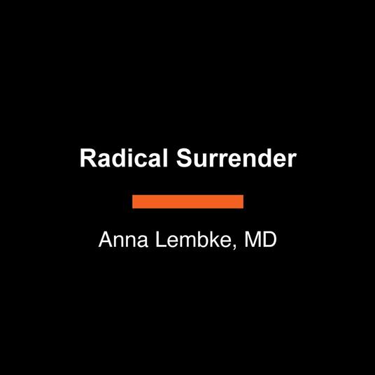 Radical Surrender