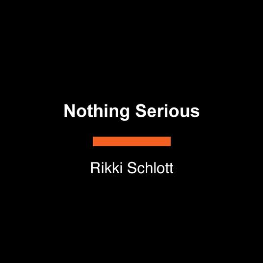 Nothing Serious
