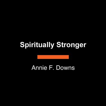 Spiritually Stronger
