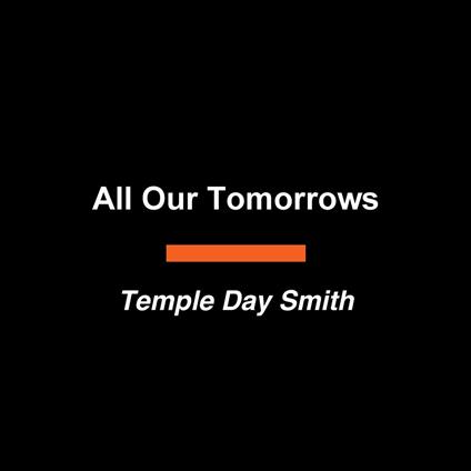 All Our Tomorrows