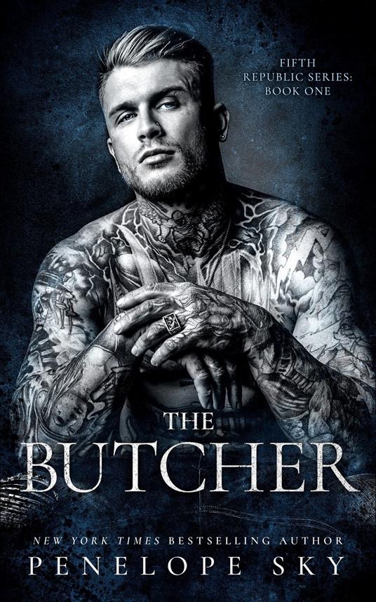 The Butcher - Penelope Sky - ebook
