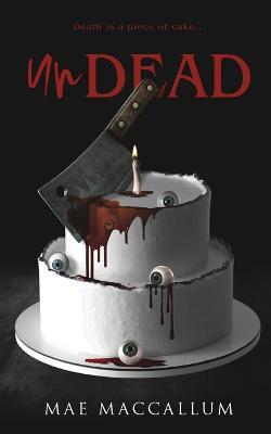 Undead - Mae MacCallum - cover