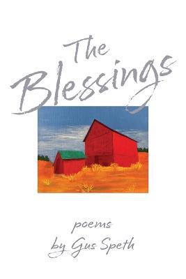 The Blessings - Gus Speth - cover