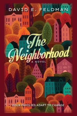 The Neighborhood - David E Feldman - cover