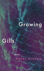 Growing Gills: Poems