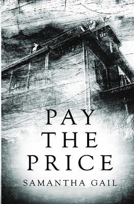 Pay the Price - Samantha Gail - cover