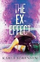 The Ex Effect - Karla Sorensen - cover