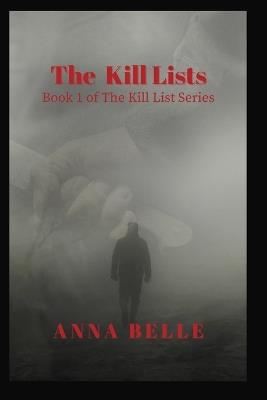 The Kill Lists - Anna Belle - cover