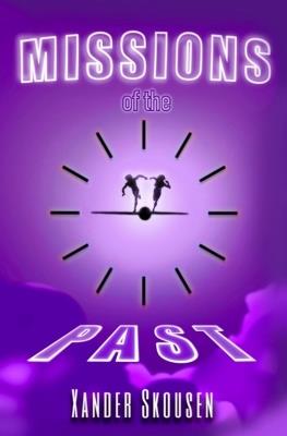 Missions of the Past - Xander Skousen - cover